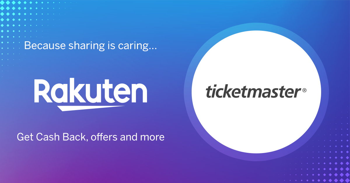 Ticketmaster Coupons, Promo Codes & Up to 3 Cash Back Rakuten Canada